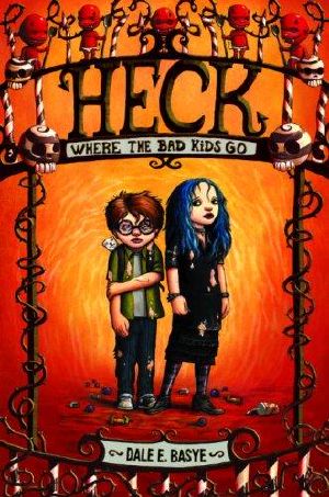 [The Nine Circles of Heck 01] • Heck · Where the Bad Kids Go